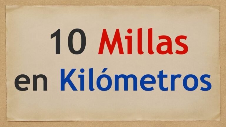 ¿Cuántos Kilómetros Son 10 Millas?