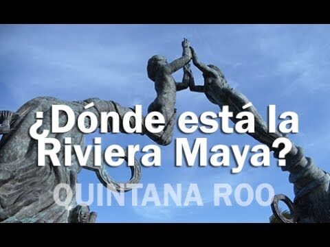 Ubicación exacta de la Riviera Maya