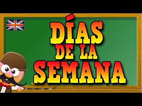 Los días de la semana en inglés y español